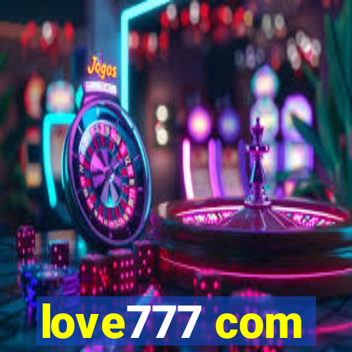 love777 com